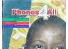 Phone 4 All: The Book That Told the Story of the Beginning — Excerpts